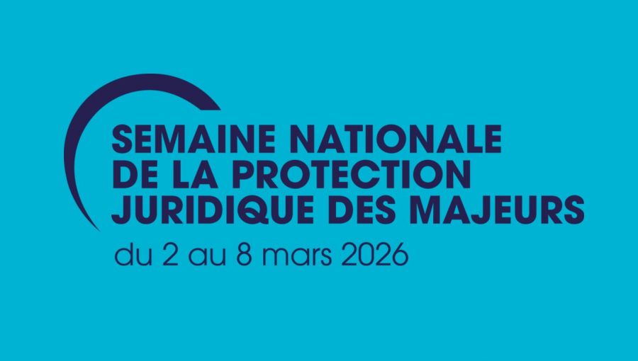 Semaine nationale de la protection juridique des majeurs